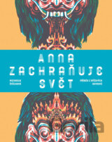 Anna zachraňuje svět