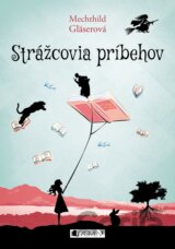 Strážcovia príbehov