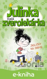 Julinka – malá zverolekárka: Jasličky na farme