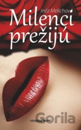 Milenci prežijú