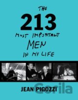Jean Pigozzi: The 213 Most Important Men In My Life