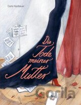 Die Tode meiner Mutter
