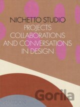 Nichetto Studio: Projects, Collaborations and Conversations in Design