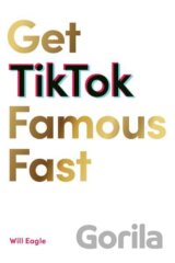 Get TikTok Famous Fast