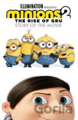 Minions 2: The Rise of Gru Story of the Movie