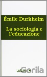 La sociologia e l´educazione