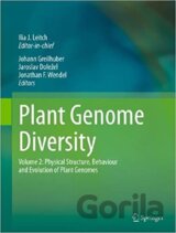 Plant Genome Diversity: v. 2 : Physical Structure, Behaviour and Evolution of Plant Genomes