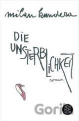 Die Unsterblichkeit