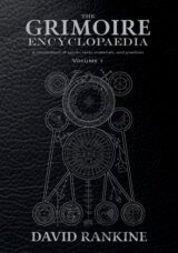 The Grimoire Encyclopaedia Volume 1