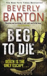 Beg to Die