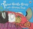 Three Goat`s Gruff and a Grumpy Troll
