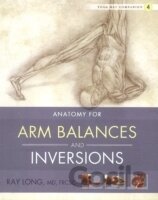 Anatomy for Arm Balances and Inversions ( Yoga Mat Companion #04 )