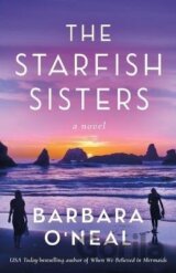 The Starfish Sisters: A Novel