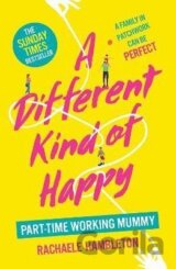 A Different Kind of Happy