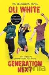 White, O: Generation Next