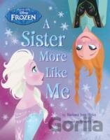 Disney Frozen A Sister More Like Me