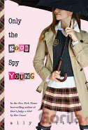 Only the Good Spy Young ( Gallagher Girls )