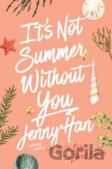 It's Not Summer Without You