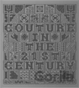 Couture in the 21st Century