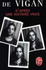 D'apres Une Histoire Vraie