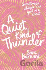 A Quiet Kind of Thunder