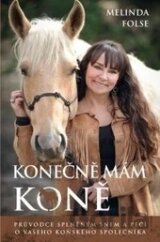 Konečně mám koně