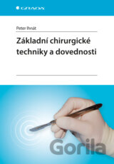 Základní chirurgické techniky a dovednosti