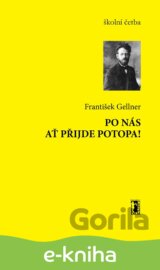 Po nás ať přujde potopa!