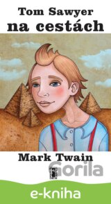 Tom Sawyer na cestách
