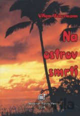Na ostrov smrti