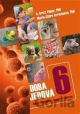 Doba jedová 6