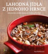 Lahodná jídla z jednoho hrnce