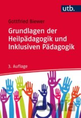 Grundlagen der Heilpädagogik und Inklusiven Pädagogik