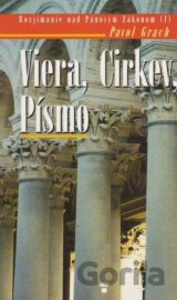 Viera, Cirkev, Písmo