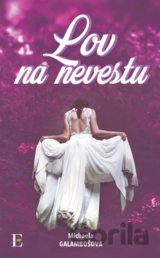Lov na nevestu