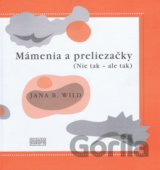 Mámenia a preliezačky