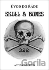Úvod do řádu Skull and Bones