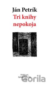 Tri knihy nepokoja