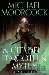 The Citadel of Forgotten Myths