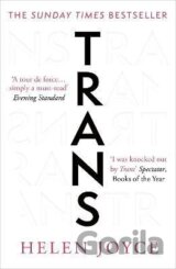 Trans: Gender Identity and the New Battle for Women´s Rights