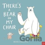 There´s a Bear on My Chair