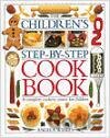 Children`s Step-by-Step Cookbook
