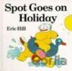 Spot Goes on Holiday