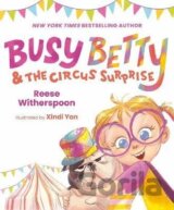 Busy Betty & the Circus Surprise
