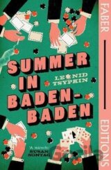 Summer in Baden-Baden (Faber Editions): ´A miracle´ - Susan Sontag