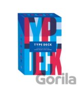 Type Deck: A Collection of Iconic Typefaces