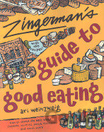 Zingermans Guide to Good Eating