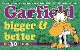 Garfield Bigger & Better