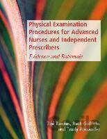 Physical Examination Procedures For Advanced Nurses and Independent Prescribers