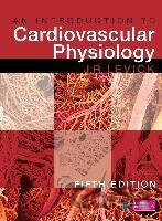 Introduction to Cardiovascular Physiology 5E